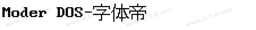 Moder DOS字体转换